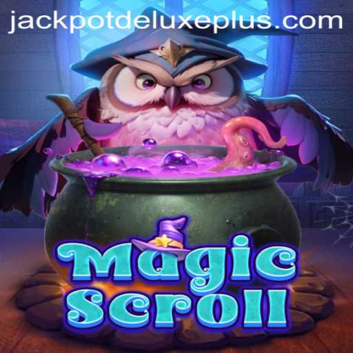 MagicScroll: Exploring the Enchanting World of Jackpot Deluxe