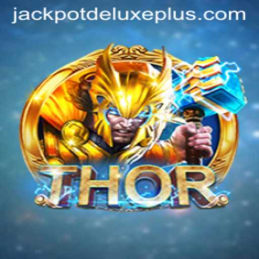 Exploring the Thrilling World of THOR: Jackpot Deluxe